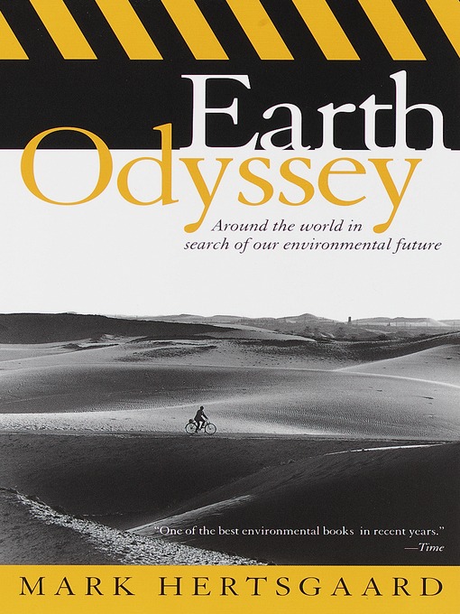 Title details for Earth Odyssey by Mark Hertsgaard - Wait list